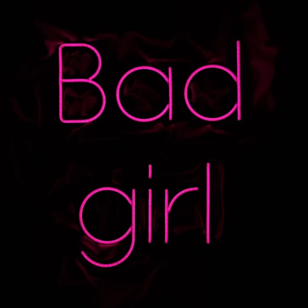 Neon Bad Girl